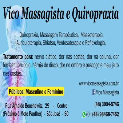 Vico Massagista e Quiropraxia - São José SC - Massagem, Massoterapia e Ventosas